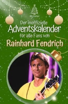 Produktbild von Der inoffizielle Adventskalender für alle Fans von Rainhard Fendrich
