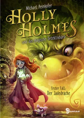 Produktbild von Holly Holmes und das magische Detektivbüro - Erster Fall: Der Jadedrache