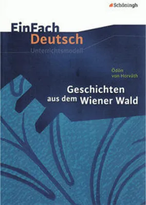 Produktbild von Geschichten aus dem Wiener Wald. EinFach Deutsch Unterrichtsmodelle