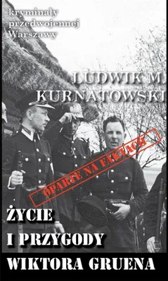 Produktbild von ISBN Życie i przygody Wiktora Gruena, Polski, Broszurowa okładka, 144 stron(y)