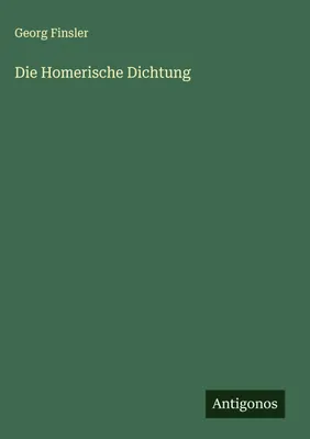 Produktbild von Die Homerische Dichtung