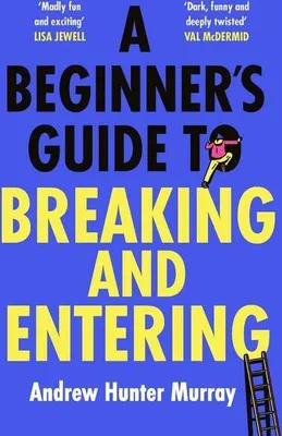 Obrázok produktu pre A Beginner's Guide to Breaking and Entering