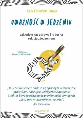Obrázok produktu pre Uważność w jedzeniu. Jak odzyskać zdrową relację