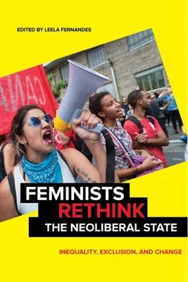 Immagine prodotto di Feminists Rethink the Neoliberal State