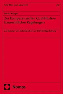 Produktbild von Zur kompetenziellen Qualifikation baurechtlicher Regelungen