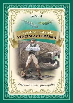 Image de Expedice badatele Věnceslava Brábka do devonských krajin s prvními pralesy (Sovák Jan)
