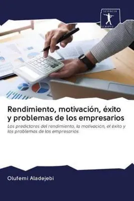 Produktbild von Rendimiento, motivación, éxito y problemas de los empresarios