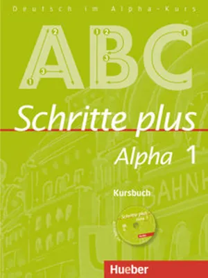 Image de Schritte plus Alpha 1. Kursbuch mit Audio-CD