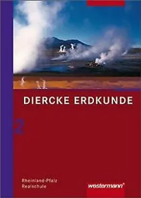 Produktbild von Diercke Erdkunde 2. Schülerband. 7-10. Schülerband. Erdkunde. Realschulen. Rheinland-Pfalz