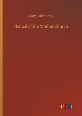 Produktbild von Manual of the Mother Church