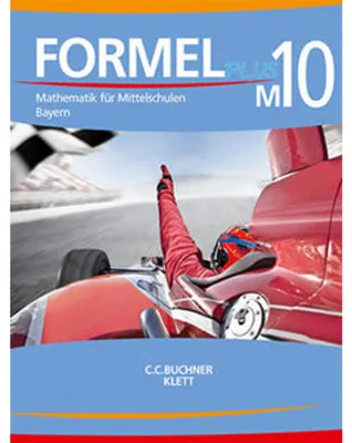 Produktbild von Formel PLUS 10 M. Schulbuch Klasse 10 (Kurs M). Ausgabe Bayern Mittelschule