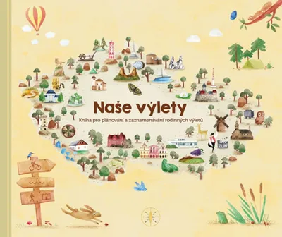 Productafbeelding van Naše výlety - Kniha pro plánování a zaznamenávání rodinných výletů