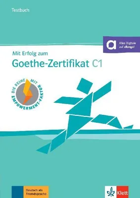 Produktbild von Mit Erfolg zum Goethe-Zertifikat C1 (passend zur neuen Prüfung 2024) - Testbuch