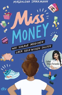 Produktbild von Miss Money - Was schlaue Mädchen über Geld wissen sollten