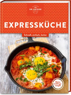 Produktbild von Meine Lieblingsrezepte: Expressküche
