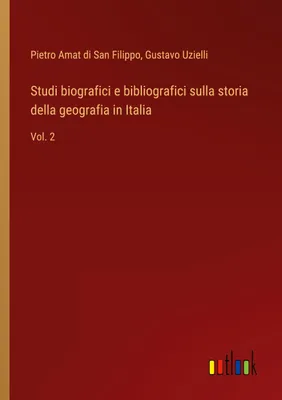 Produktbild von Studi biografici e bibliografici sulla storia della geografia in Italia