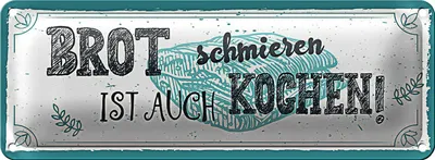 Produktbild von Blechschild Spruch 27x10cm Brot schmieren ist auch kochen! Dekoration