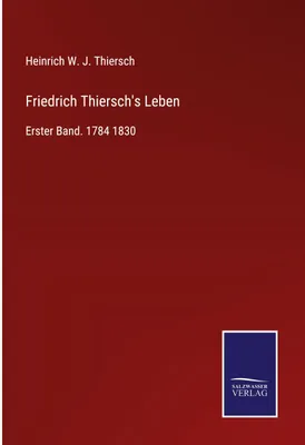 Produktbild von Friedrich Thiersch's Leben