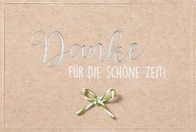 Produktbild von Abschied Karte mit Umschlag, unverpackt, Danke für die schöne Zeit!