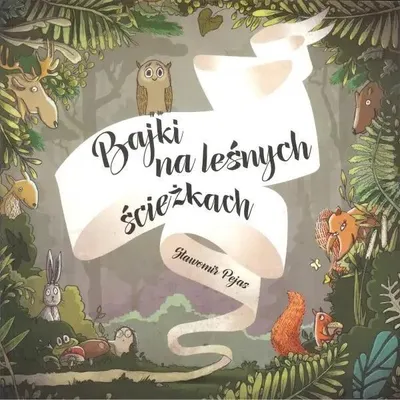 Produktbild von Bajki na lesnych sciezkach