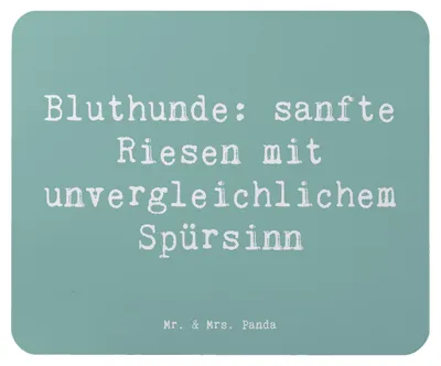 Produktbild von Mr. & Mrs. Panda Mouse Pad Spruch Bluthunde - Meeresbrise - Geschenk, Hunderassen Charakter, computer mauspad, Pflege, Mousepad, computermatte, liebevolles Wesen, Treue