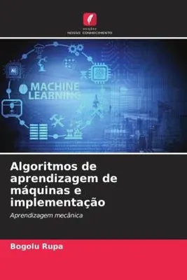 Produktbild von Algoritmos de aprendizagem de máquinas e implementação