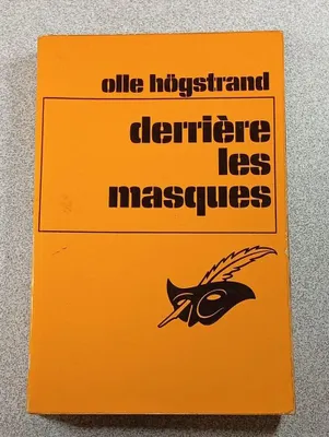 Image de Olle Högstrand - Derrière les masques