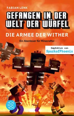 Produktbild von Gefangen in der Welt der Würfel. Die Armee der Wither. Ein Abenteuer für Minecrafter