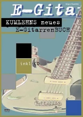Produktbild von Kumlehns neues E-Gitarrenbuch