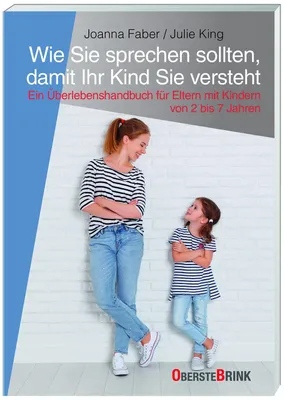 Produktbild von Wie Sie sprechen sollten, damit Ihr Kind Sie versteht
