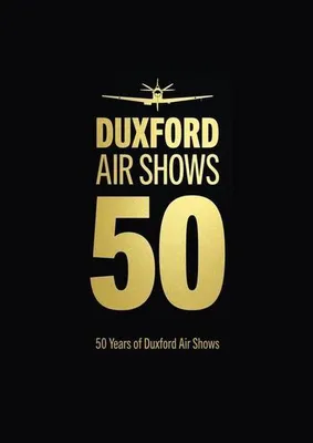 Obrázok produktu pre 50 Years of Duxford Air Shows