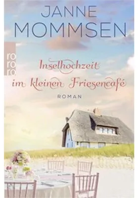 Obrázek produktu pro Inselhochzeit im kleinen Friesencafé