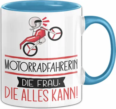 Produktbild von Motorradfahrerin Geschenk Tasse Becher Die Frau Die Allen Kann Geschenkidee für eine Motorradfahrerin Lustig (Blau)