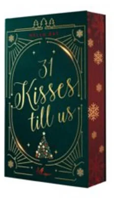 Image de 31 Kisses till us – Weihnachts-Liebesroman: Fake-Verlobung in den Schweizer Alpen