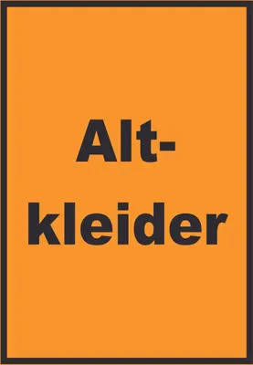 Produktbild von Altkleider Mülltrennung Schild mit Text hochkant A4 (210x297mm)