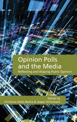 Obrázek produktu pro Opinion Polls and the Media
