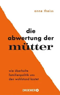 Produktbild von Die Abwertung der Mütter