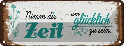 Produktbild von vianmo Blechschild 10x27 cm Nimm dir Zeit um Glücklich Glück Spruch Zitat