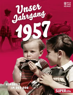 Zdjęcie produktu dla Unser Jahrgang 1957