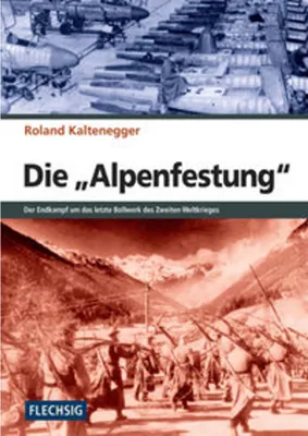 Produktbild von Die Alpenfestung