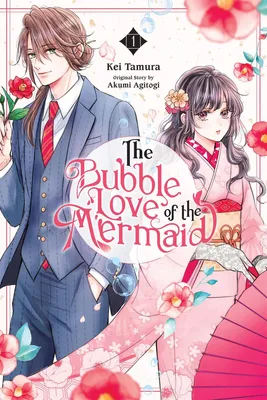 Produktbild von The Bubble Love of the Mermaid, Vol. 1 (manga)