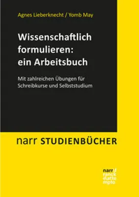 Produktbild von Wissenschaftlich formulieren: ein Arbeitsbuch