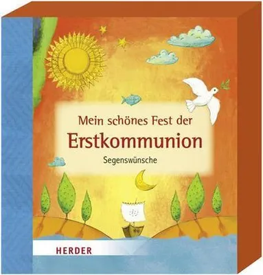 Produktbild von Mein schönes Fest der Erstkommunion: Segenswünsche