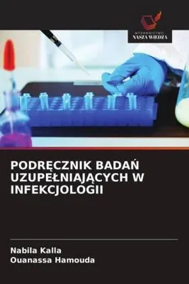 Produktbild von Podr¿Cznik Bada¿ Uzupe¿Niaj¿Cych W Infekcjologii