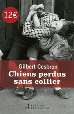 Image de Cesbron Gilbert - Chiens perdus sans collier