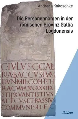 Image de Die Personennamen in der römischen Provinz Gallia Lugdunensis