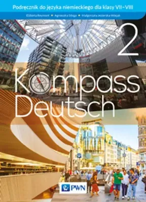 Zdjęcie produktu dla Kompass Deutsch 2 Podręcznik Klasa 7-8