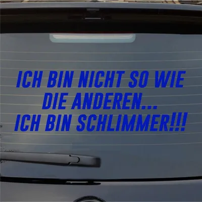 Produktbild von Heckscheibenaufkleber Ich bin nicht so wie die anderen… Ich bin schlimmer 55x19 cm Dunkelblau Auto Aufkleber Sticker
