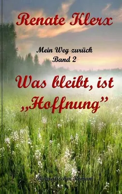 Produktbild von Mein Weg zurück Band 2