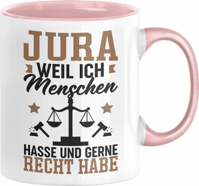 Produktbild von Jura Geschenk Tasse Weil Ich Menschen Hasse Und Gerne Recht Habe Kaffee-Becher Juristen (Rosa)